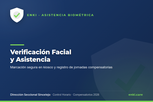 Verificación facial y control de asistencia en ENKI
